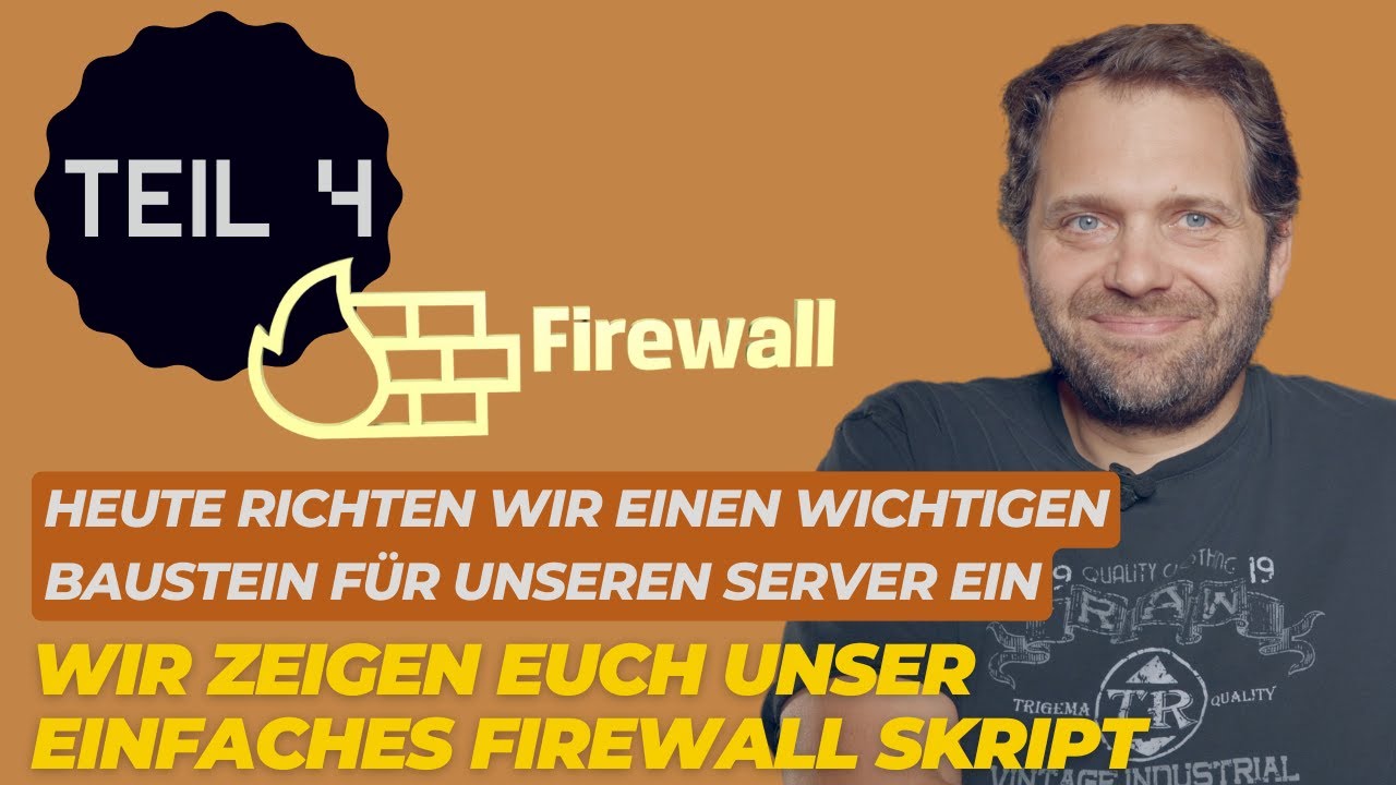 Youtube Thumnail image of : 🔥 Schütze deinen eigenen Server mit unserer einfachen Firewall-Anleitung! 🔥